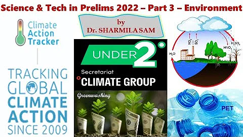 UPSC | Science & Tech in Prelims 2022 | Part 3 | Environment | Dr.Sharmila Sam - DayDayNews