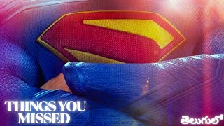 Top 3 things You Missed in Superman 2025 | DCU Secrets & Hidden Details Explained!