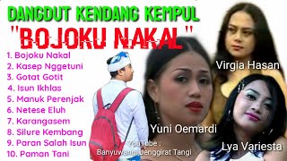Album Dangdut Kendang Kempul 'BOJOKU NAKAL - LYA VARIESTA'