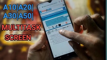 How to use Open in split screen view on Samsung Galaxy A10|A20|A30|A50|