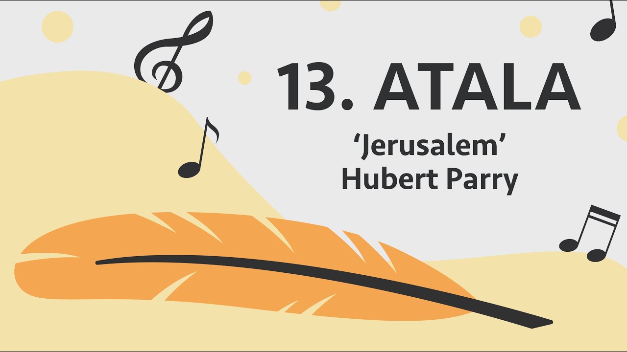 HAMABOSTEAN BEHIN #13 | Hubert Parry  ‘Jerusalem’
