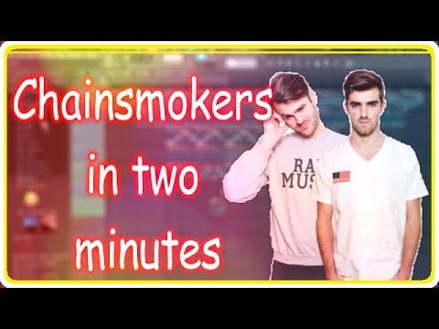 Make music like chainsmokers in two minutes | Chainsmokers | Fl Studio Tutorial