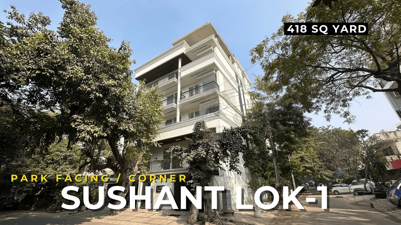  One of the Best Corner Homes in Sushant Lok-1! 🏡  || 418 Sq Yard Park Facing 4BHK