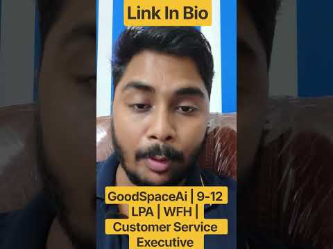 Good Space Ai | 9 - 12 LPA | Customer Service Executive | WFh