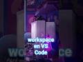 ✩♬ ₊˚.🎧💻 Todo lo que necesitas saber sobre Workspaces en VS Code ⋆☾⋆⁺₊✧ ⚙️