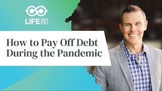 How to Pay Off Debt During the Pandemic