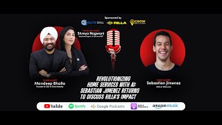 Revolutionizing Home Services with AI: Sebastian Jimenez Returns to Discuss Rilla’s Impact