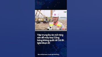 Tập trung Dự án mở rộng sân đỗ máy bay Cảng hàng không quốc tế Cát Bi (giai đoạn 2)