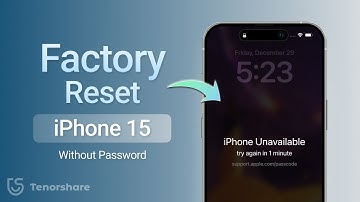 Factory Reset iPhone 15 Without Password: Step-by-Step Guide (3 Easy Methods)
