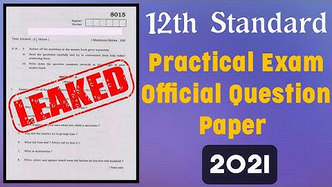 12th Practical Original Question Paper Leaked 100% Reduced Syllabus Question Paper 2021 TM & EM