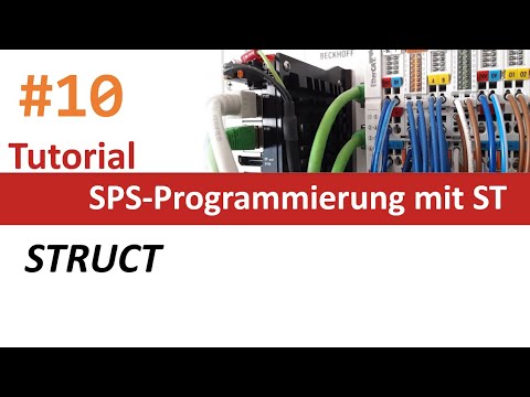 SPS-Programmierung #10: STRUCT (Strukturen)