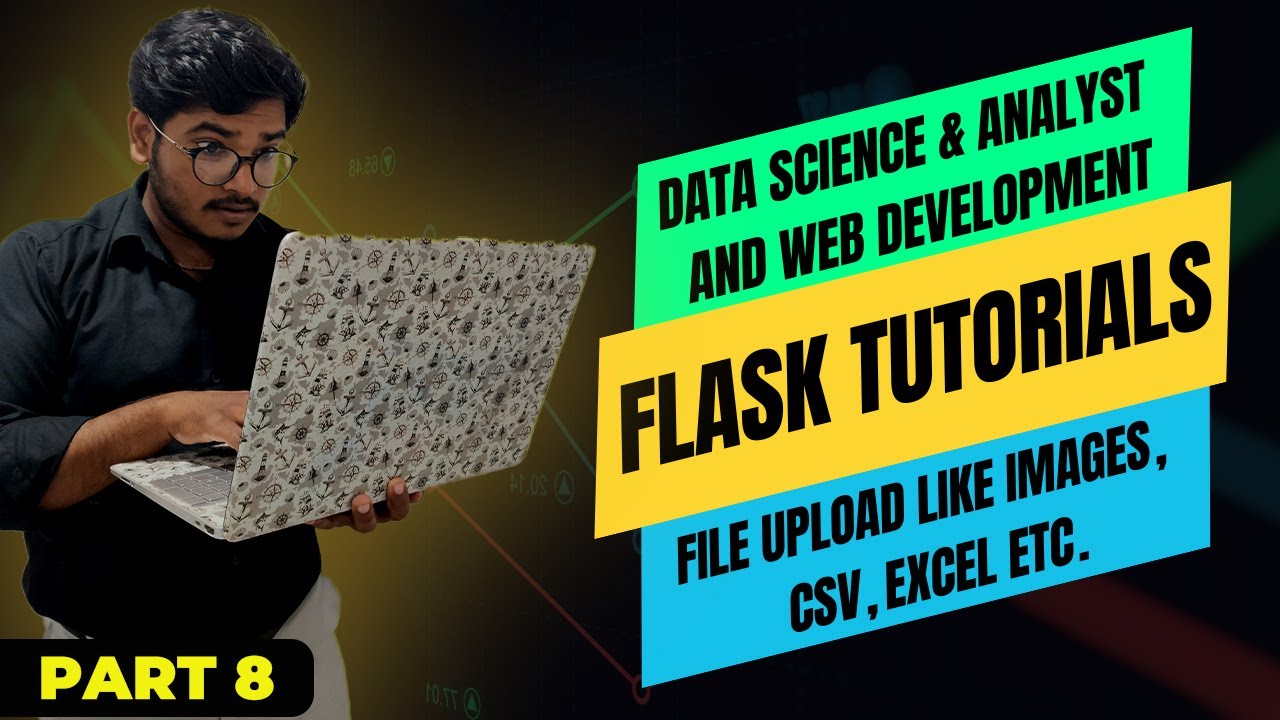 Flask File Upload Tutorial 🔥 | Upload CSV, Images, PDFs & Excel Files ...
