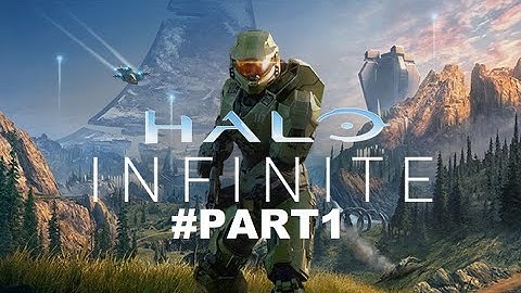 Halo Infinite Full Walkthrough Part 1 (No Commentary) @1440p Ultra 60Fps