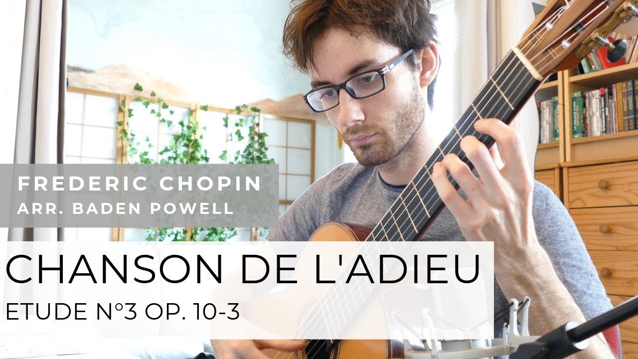 Frédéric Chopin Tristesse/Chanson de L'Adieu (Etude n°3 Op. 103