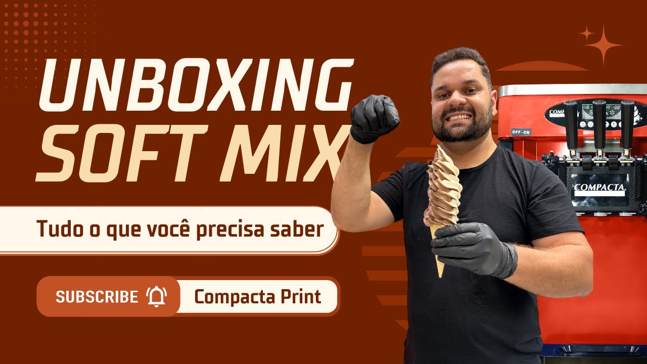 Unboxing Soft Mix – Sorvete Expresso com Qualidade Profissional!