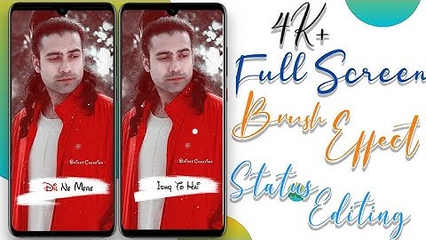 How To Make Brush Effect 4K+Full Screen Whatsapp Status In Alight Motion|How To Make Whatsapp Status