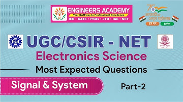 Signal and System CSIR UGC NET 2022 Expected Question | Electronic Science | Part-2