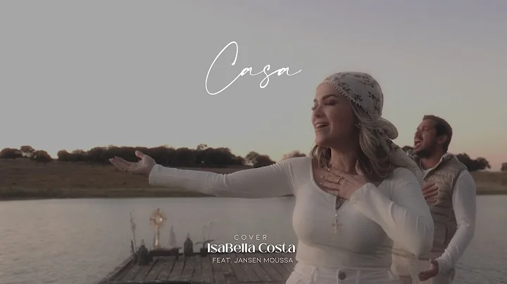 Isabella Costa feat. Jansen Moussa - Casa