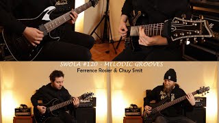 SWOLA Riff Challenge #120 | Ferrence Rosier & Chuy Smit | MELODIC GROOVES