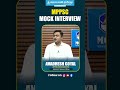 MPPSC 2025 Aspirants WATCH THIS Before Your Next Mock Interview with Avadhesh Goyal