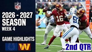 Indianapolis Colts vs. Washington Commanders | Game Highlights 2nd-Qtr | Week 4 NFL 2026