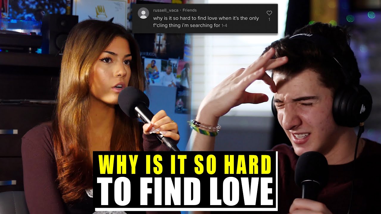 Why is it So Hard to Find Love Ft. Leanna Morrone YouTube