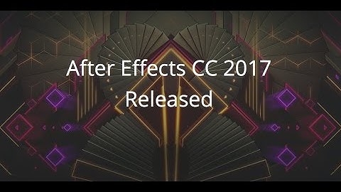 Download After Effects CC 2017 for Free on Mac