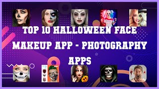 Top 10 Halloween Face Makeup App Android Apps screenshot 4