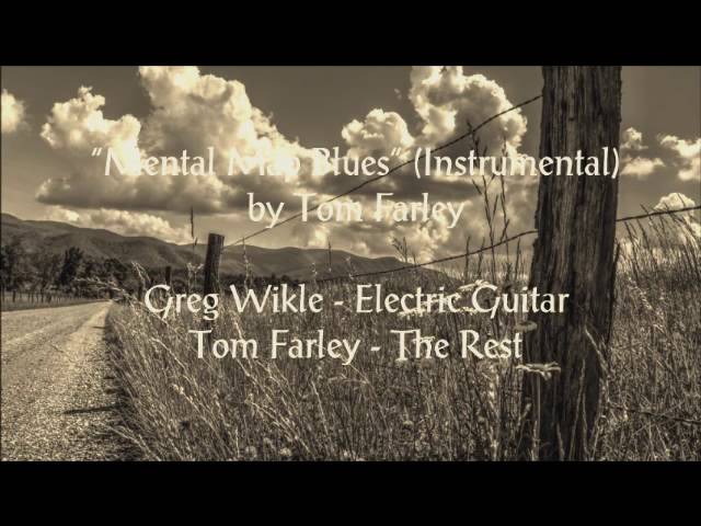 在 YouTube 上觀看「Mental Map Blues (Instrumental) by Tom Farley (By the Fence in the Sun CD 2016)」 在 YouTube 上觀看「Mental Map Blues (Instrumental) by Tom Farley (By the Fence in the Sun CD 2016)」