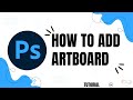 How to Add an Artboard in Photoshop