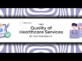 H&D | Quality of Healthcare Services