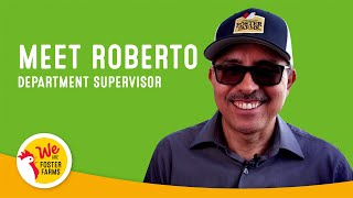 Meet Roberto Gil, Department Supervisor - We Are Foster Farms