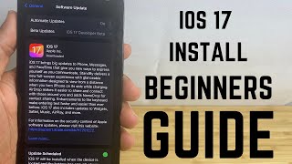 How to install iOS 17 - Complete Beginners Guide