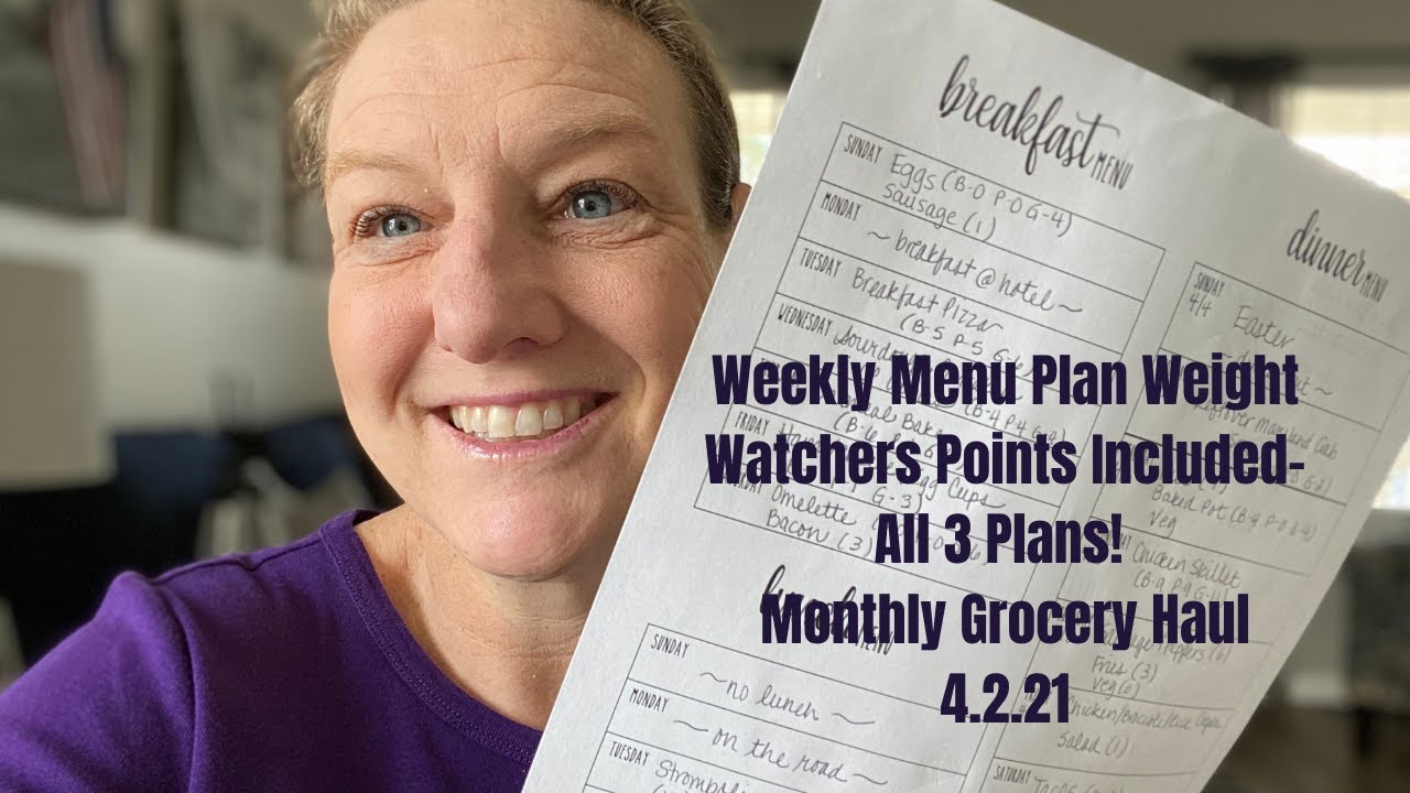 Weight Watchers Weekly Menu and Monthly Grocery Haul Walmart, BJ's