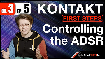 Scripting Your ADSR Knobs to Control All Groups at Once... KONTAKT: FIRST STEPS (Ch. 3 Ep. 5)