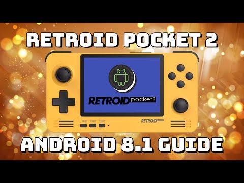 Retroid Pocket 2 - Android 8.1 Install Guide