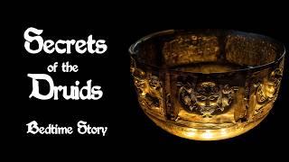 Mysteries of the Celts: Druids, Hillforts, Hill of Tara, Gundestrup Cauldron (Sleepy History)