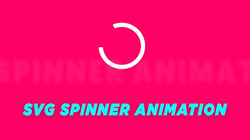 SVG Spinner Animation Using CSS | Html CSS Loading Animation