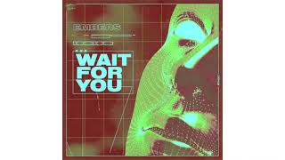 Embers - Wait For You