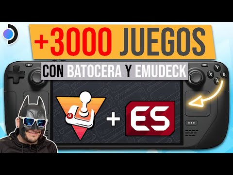 EMUDECK + BATOCERA en STEAM DECK más JUEGOS de STEAM