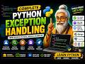Python Exception Handling for Beginners | Try, Except, Else & Finally PART - 2