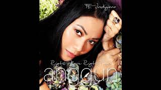 Anggun - Right Place Right Time (Radio Edit) Feat. Indyana