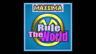 Maxxima - rule the world (Eurosoul Remix) [2021]