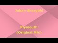 Johan shergold  plymouth original mix