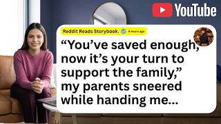 “You’ve saved enough, now it’s your turn to support the family,” my parents sneered while handing...