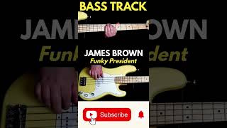 James Brown - Funky President / bridge / bass cover #basscover #funk #funky #groove #jamesbrown