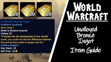 How to get the Unalloyed Bronze Ingot item - shadowlands mount guides