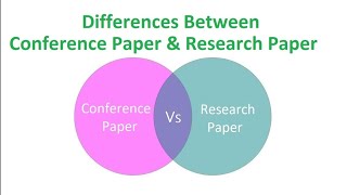 Conference Paper and Research Paper