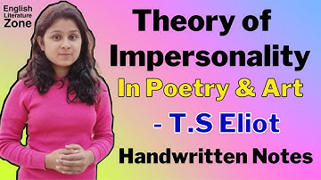 Theory Of Impersonal Poetry by TS Eliot | Theory of Impersonality by T.S Eliot