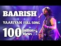 Baarish Yaariyan Full Video Song (Official) Sachin Jawale